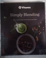 Vitamix - ASCENT A2300i & A2500i Kochbuch Simply...